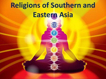 Religions of Southern and Eastern Asia