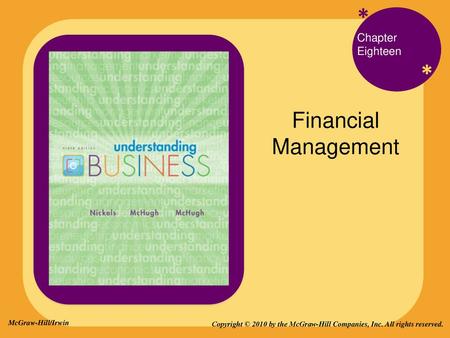 * * Financial Management Chapter Eighteen McGraw-Hill/Irwin