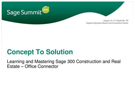 Concept To Solution Learning and Mastering Sage 300 Construction and Real Estate – Office Connector.