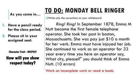 To Do: monday bell ringer