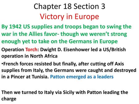 Chapter 18 Section 3 Victory in Europe