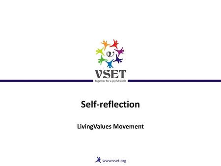 Self-reflection LivingValues Movement