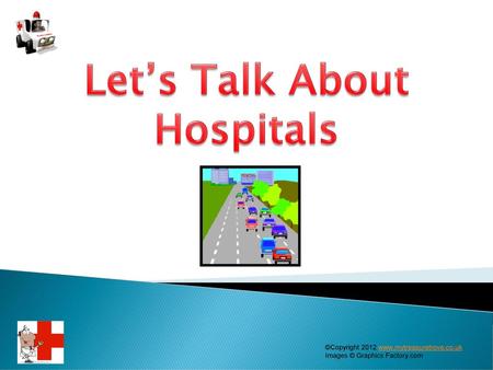 Let’s Talk About Hospitals