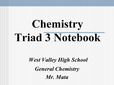 Chemistry Triad 3 Notebook