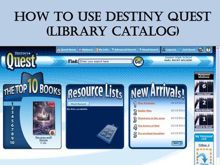 How to Use Destiny Quest (Library Catalog)