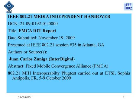 IEEE MEDIA INDEPENDENT HANDOVER DCN: