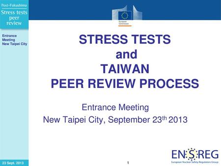 STRESS TESTS and TAIWAN PEER REVIEW PROCESS