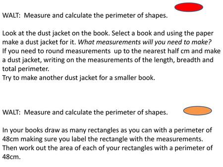 WALT:  Measure and calculate the perimeter of shapes.