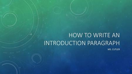 How to write an introduction paragraph