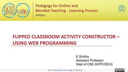 FLIPPED CLASSROOM ACTIVITY CONSTRUCTOR – USING WEB PROGRAMMING