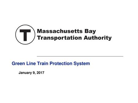 Green Line Train Protection System