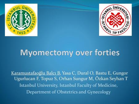 Myomectomy over forties