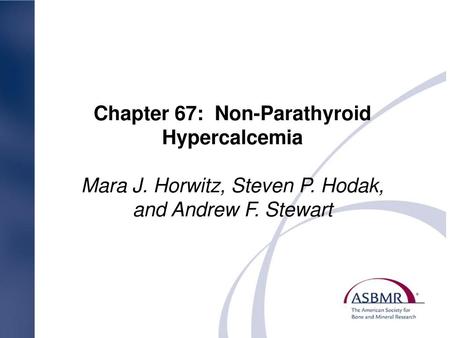 Chapter 67: Non-Parathyroid Hypercalcemia