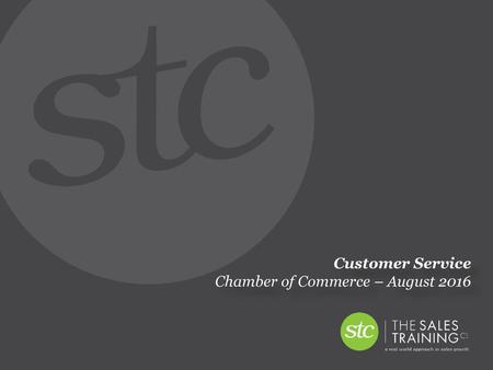 Customer Service Chamber of Commerce – August 2016