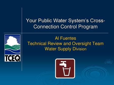 Your Public Water System’s Cross-Connection Control Program