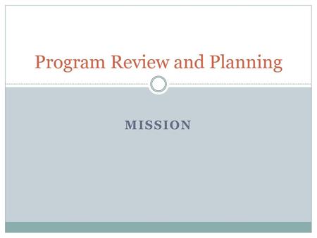 Program Review and Planning