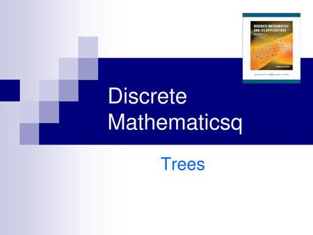 Discrete Mathematicsq