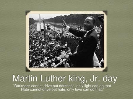 Martin Luther king, Jr. day