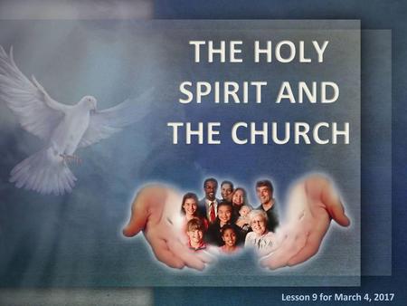 THE HOLY SPIRIT AND THE CHURCH