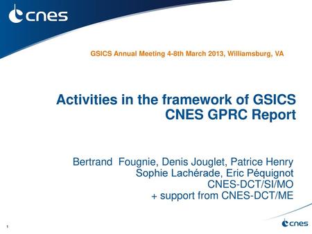 Activities in the framework of GSICS CNES GPRC Report