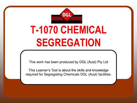 T-1070 CHEMICAL SEGREGATION