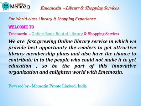 Welcome to Ememozin  - Online Book Rental Library & Shopping Services