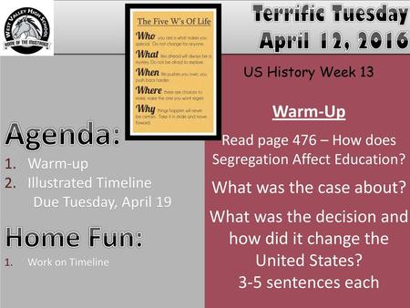 Agenda: Home Fun: April 12, 2016 Terrific Tuesday Warm-Up