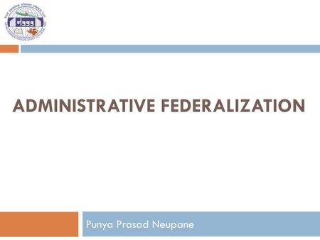 Administrative Federalization