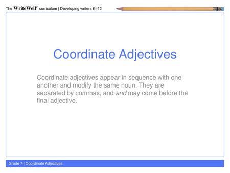 Coordinate Adjectives