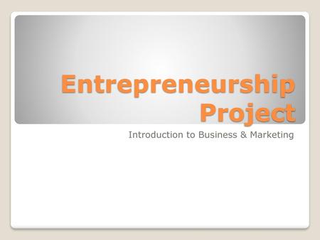 Entrepreneurship Project