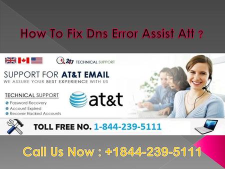 How To Fix Dns Error Assist Att ?