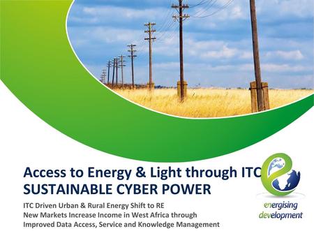 Access to Energy & Light through ITC SUSTAINABLE CYBER POWER