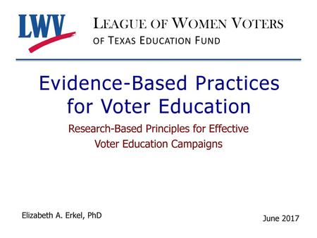 Evidence-Based Practices for Voter Education