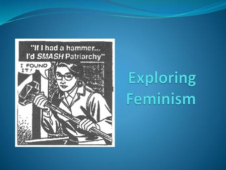 ExploringFeminism.