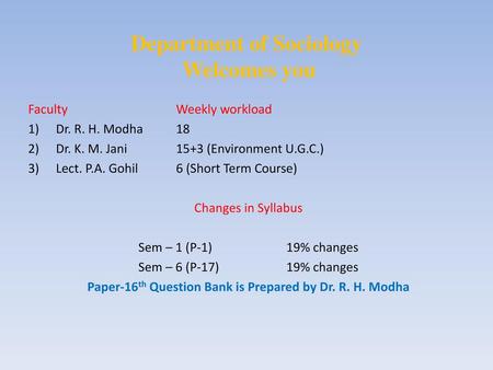 Department of Sociology Welcomes you