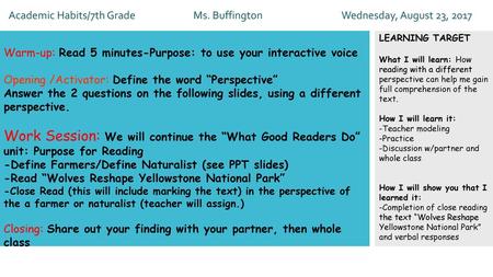 Academic Habits/7th Grade Ms. Buffington Wednesday, August 23, 2017