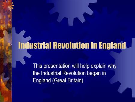 Industrial Revolution In England