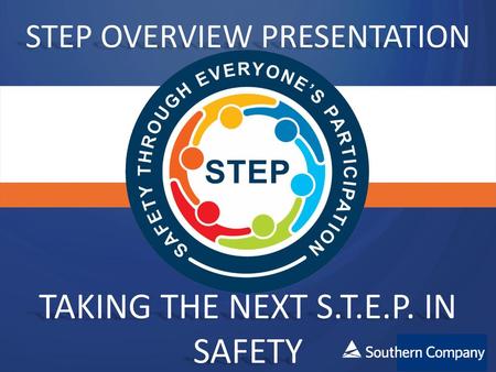 STEP OVERVIEW PRESENTATION