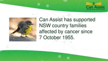 Can Assist has supported NSW country families affected by cancer since