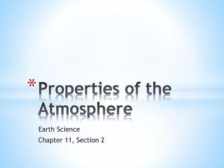 Properties of the Atmosphere