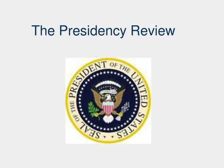 The Presidency Review.