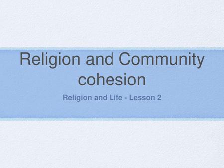 Religion and Community cohesion