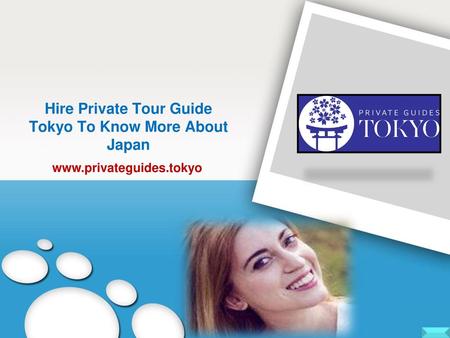 Hire Private Tour Guide Tokyo To Know More About Japan