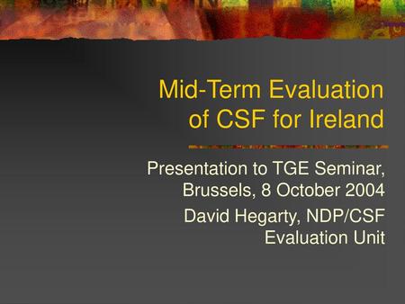 Mid-Term Evaluation of CSF for Ireland