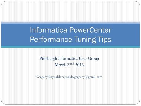 Informatica PowerCenter Performance Tuning Tips