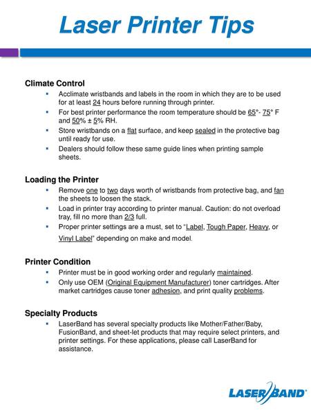 Laser Printer Tips Climate Control Loading the Printer