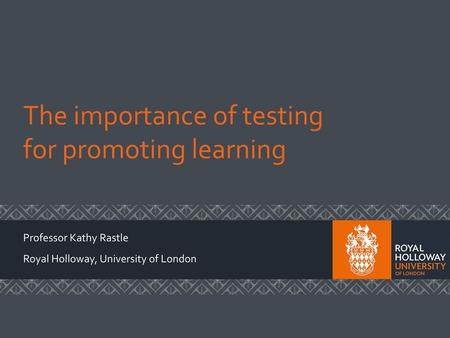 The importance of testing for promoting learning