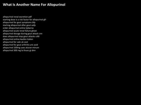 What Is Another Name For Allopurinol