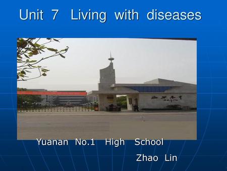 Unit 7 Living with diseases