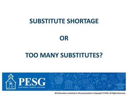 Substitute Shortage or too many Substitutes?